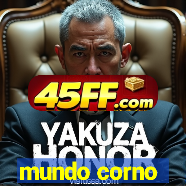 mundo corno